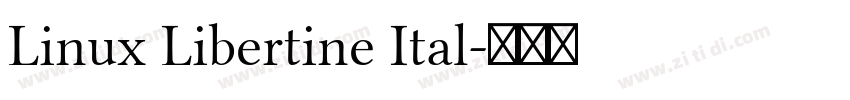 Linux Libertine Ital字体转换 Linux Libertine Ital字体转换